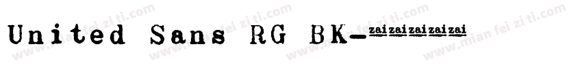 United Sans RG BK字体转换